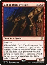 Goblin Dark-Dwellers - Commander 2020 - Magic: The Gathering card