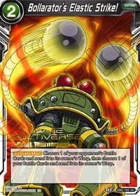 Bollarator's Elastic Strike! (Divine Multiverse Draft Tournament) - Tournament Promotion Cards - Dragon Ball Super: Masters card