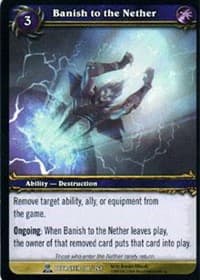 Banish to the Nether - Servants of the Betrayer - WoW card