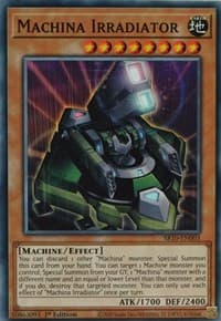 Machina Irradiator - Structure Deck: Mechanized Madness - YuGiOh card