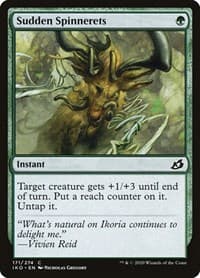 Sudden Spinnerets - Ikoria: Lair of Behemoths - Magic: The Gathering card