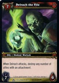Delrach the Vile - Servants of the Betrayer - WoW card