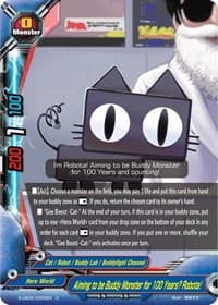 Aiming to be Buddy Monster for 100 Years? Robota! - Buddy Again Vol.2 ~Super Buddy War EX~ - Future Card BuddyFight card