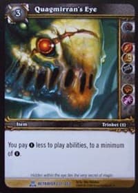 Quagmirran's Eye - Servants of the Betrayer - WoW card
