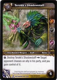 Terokk's Shadowstaff - Servants of the Betrayer - WoW card