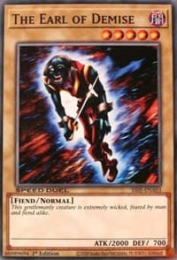 The Earl of Demise - Speed Duel Decks: Twisted Nightmares - YuGiOh card