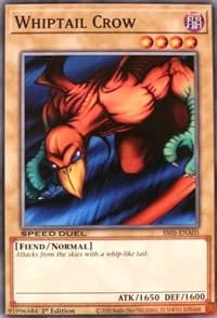 Whiptail Crow - Speed Duel Decks: Twisted Nightmares - YuGiOh card