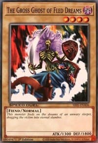 The Gross Ghost of Fled Dreams - Speed Duel Decks: Twisted Nightmares - YuGiOh card