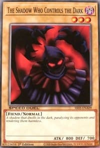The Shadow Who Controls the Dark - Speed Duel Decks: Twisted Nightmares - YuGiOh card