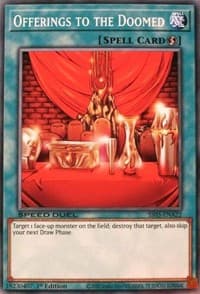 Offerings to the Doomed - Speed Duel Decks: Twisted Nightmares - YuGiOh card