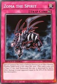 Zoma the Spirit - Speed Duel Decks: Twisted Nightmares - YuGiOh card