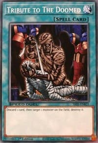 Tribute to The Doomed - Speed Duel Decks: Twisted Nightmares - YuGiOh card