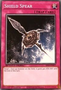 Shield Spear - Speed Duel Decks: Match of the Millennium - YuGiOh card