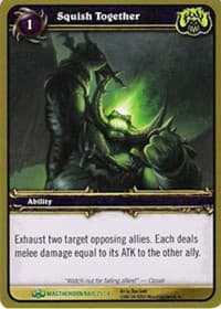 Squish Together - Magtheridon's Lair - WoW card