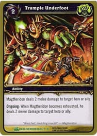Trample Underfoot - Magtheridon's Lair - WoW card