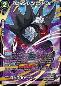 Mechikabura, the Broken Seal - Rise of the Unison Warrior - Dragon Ball Super: Masters card
