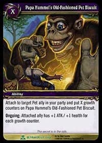 Papa Hummel's Old-Fashioned Pet Biscuit - Servants of the Betrayer - WoW card