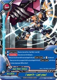 I won't… Let you! - Buddy Again Vol.2 ~Super Buddy War EX~ - Future Card BuddyFight card
