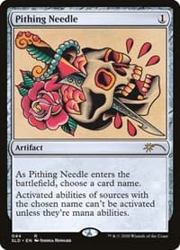 Pithing Needle - Secret Lair Drop Series - Magic: The Gathering card