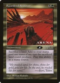 Squandered Resources (Arena League) - Oversize Cards - Magic: The Gathering card