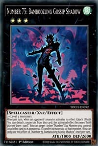 Number 75: Bamboozling Gossip Shadow - Toon Chaos - YuGiOh card