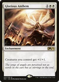 Glorious Anthem - Core Set 2021 - Magic: The Gathering card