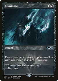 Eliminate - Promo Pack: Core Set 2021 - Magic: The Gathering card