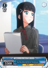 "Now Then, Where Shall We Go?" Dia Kurosawa - Love Live! Sunshine!! Extra Booster - Weiss Schwarz card