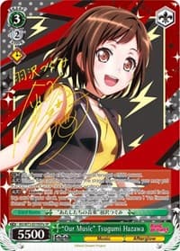 "Our Music" Tsugumi Hazawa (SP) (A) - BanG Dream! Vol.2 - Weiss Schwarz card