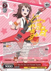 Time for Our Live! Kasumi Toyama (SPM) (A) - BanG Dream! Vol.2 - Weiss Schwarz card