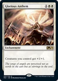 Glorious Anthem - Promo Pack: Core Set 2021 - Magic: The Gathering card