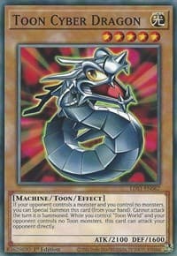 Toon Cyber Dragon - Legendary Duelists: Season 1 - YuGiOh card
