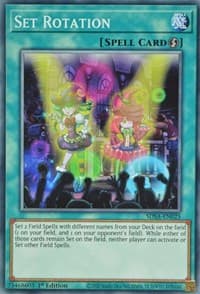 Set Rotation - Structure Deck: Sacred Beasts - YuGiOh card