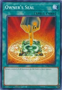 Owner's Seal - Structure Deck: Sacred Beasts - YuGiOh card