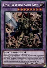 Fossil Warrior Skull King - Battles of Legend: Armageddon - YuGiOh card