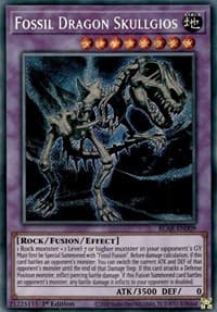 Fossil Dragon Skullgios - Battles of Legend: Armageddon - YuGiOh card