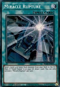 Miracle Rupture - Battles of Legend: Armageddon - YuGiOh card