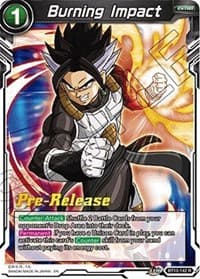 Burning Impact - Rise of the Unison Warrior Pre-Release Cards - Dragon Ball Super: Masters card