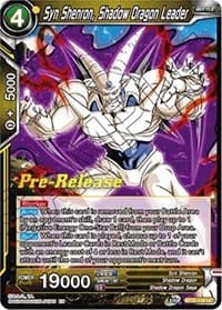 Syn Shenron, Shadow Dragon Leader - Rise of the Unison Warrior Pre-Release Cards - Dragon Ball Super: Masters card