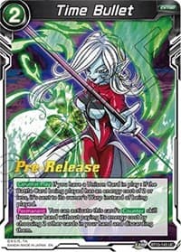 Time Bullet - Rise of the Unison Warrior Pre-Release Cards - Dragon Ball Super: Masters card