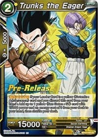 Trunks the Eager - Rise of the Unison Warrior Pre-Release Cards - Dragon Ball Super: Masters card