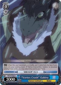 "Vortex Crash" Gabiru - That Time I Got Reincarnated as a Slime - Weiss Schwarz card