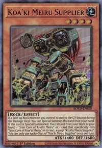 Koa'ki Meiru Supplier - Rise of the Duelist - YuGiOh card