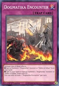 Dogmatika Encounter - Rise of the Duelist - YuGiOh card
