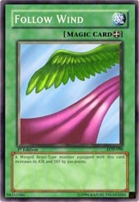 Follow Wind - The Legend of Blue Eyes White Dragon - YuGiOh card