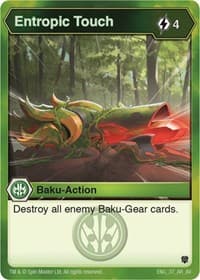 Entropic Touch - Armored Elite - Bakugan TCG card