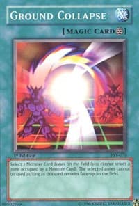 Ground Collapse - Pharaoh's Servant - YuGiOh card