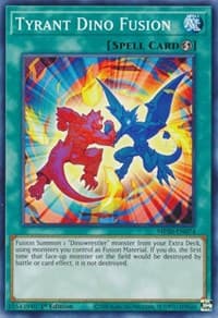 Tyrant Dino Fusion - 2020 Tin of Lost Memories - YuGiOh card