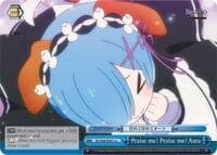 Praise me! Praise me! Aura - Re:ZERO Memory Snow - Weiss Schwarz card