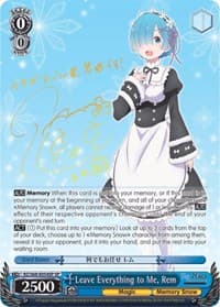 Leave Everything to Me, Rem (SP) - Re:ZERO Memory Snow - Weiss Schwarz card